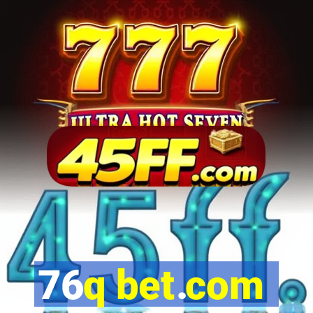 76q bet.com